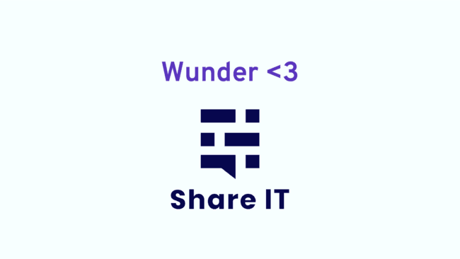 Wunder loves Share IT